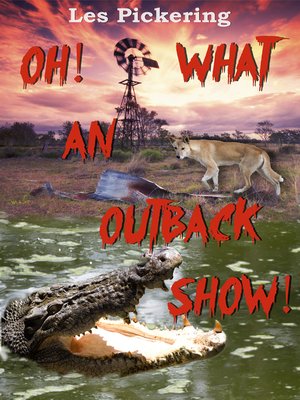cover image of Oh! What an Outback Show!